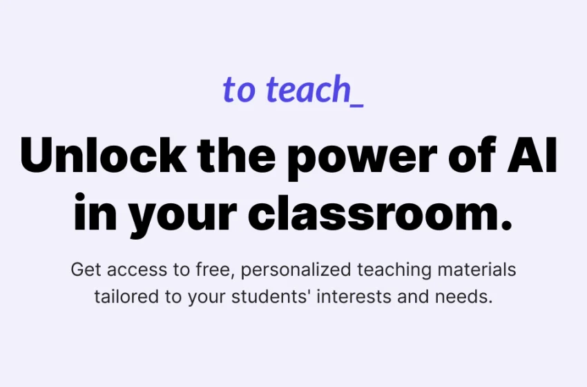  To Teach: