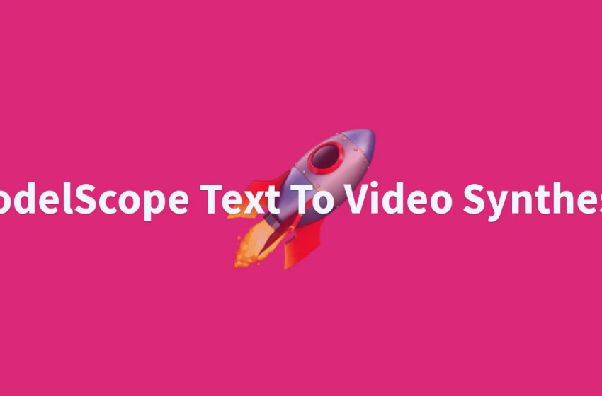  ModelScope Text-To-Video.