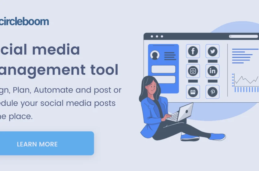 Circleboom Publish: a ferramenta de gerenciamento de mídia social