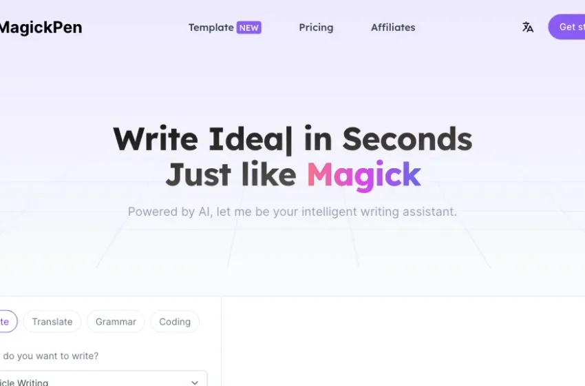  MagickPen: O assistente de escrita AI que impulsiona a sua criatividade